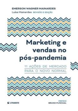 Imagem de MARKETING E VENDAS NO POS-PANDEMIA: 11 ACOES DE MERCADO PARA O NOVO NORMAL