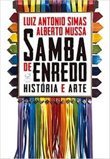 Picture of SAMBA DE ENREDO: HISTORIA E ARTE - 2ª ED