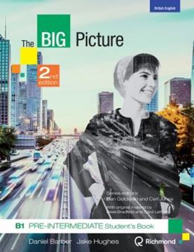 Imagem de THE BIG PICTURE B1 PRE-INTERMEDIATE STUDENT´S BOOK - 2ND ED