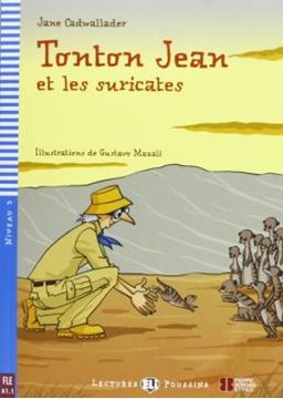 Imagem de TONTON JEAN ET LES SURICATES - LECTURES ELI POUSSINS A1.1 - DOWNLOADABLE MULTIMEDIA