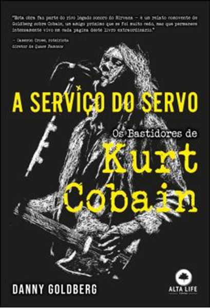 Picture of A SERVICO DO SERVO - OS BATIDORES DE KURT COBAIN
