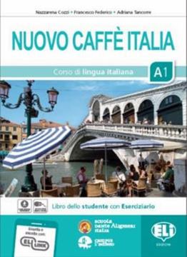 Imagem de NUOVO CAFFE ITALIA A1 - LIBRO DELLO STUDENTE CON ESERCIZIARIO