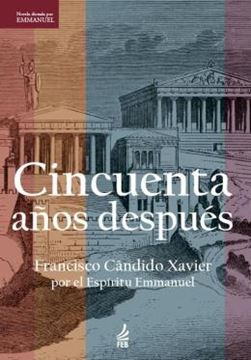 Imagem de CINCUENTA ANOS DESPUES (CINQUENTA ANOS DEPOIS- ESPANHOL) - 2ªED
