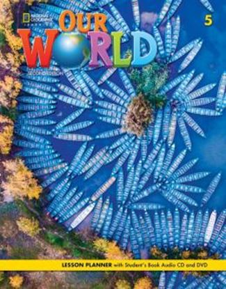 Imagem de OUR WORLD 5 - LESSON PLANNER AUDIO CD / VIDEO DVD - 2ND ED
