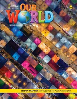 Imagem de OUR WORLD 6 - LESSON PLANNER AUDIO CD / VIDEO DVD - 2ND ED