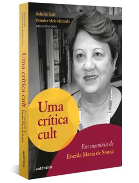 Picture of UMA CRITICA CULT - EM MEMORIA DE ENEIDA MARIA DE SOUZA