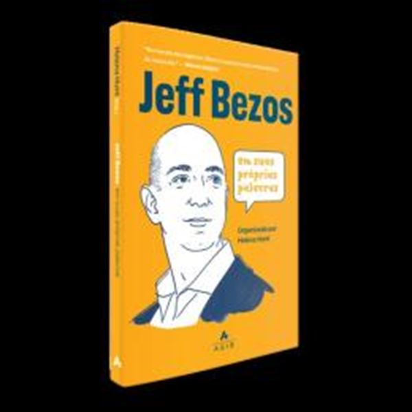 Picture of JEFF BEZOS EM SUAS PROPRIAS PALAVRAS