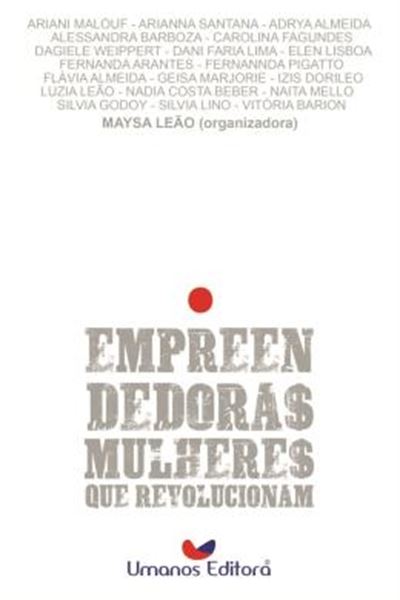 Picture of EMPREENDEDORAS MULHERES QUE REVOLUCIONAM