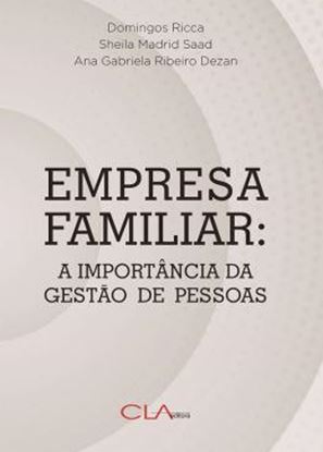 Imagem de EMPRESA FAMILIAR- A IMPORTANCIA DE GESTAO DE PESSOAS