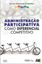 Imagem de ADMINISTRACAO PARTICIPATIVA COMO DIFERENCIAL COMPETITIVO