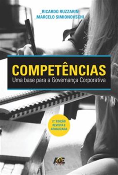 Picture of COMPETENCIAS. UMA BASE PARA A GOVERNANCA CORPORATIVA, 2ª ED