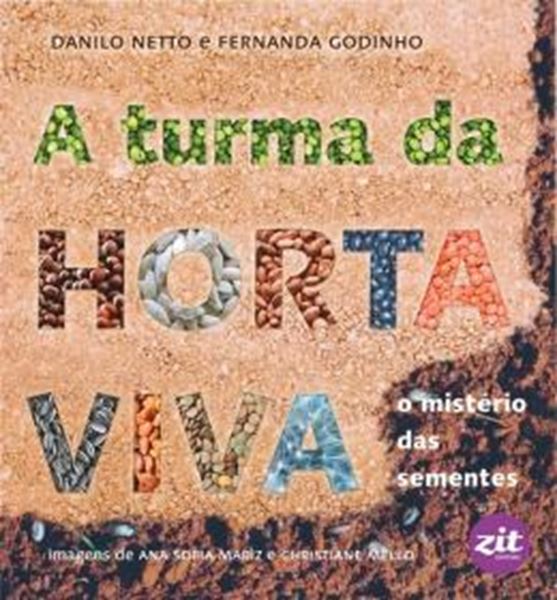 Picture of A TURMA DA HORTA VIVA - O MISTERIO DAS SEMENTES