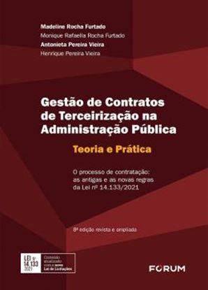 Imagem de GESTAO DE CONTRATOS DE TERCEIRIZACAO NA ADMINISTRACAO PUBLICA - 8ª ED