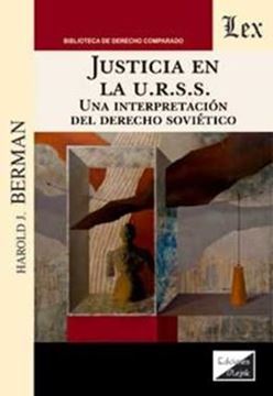 Imagem de JUSTICIA EN LA U.R.S.S - UNA INTERPRETACION DEL DERECHO SOVIETICO