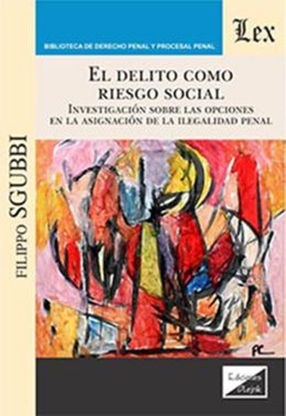 Picture of EL DELITO COMO RIESGO SOCIAL