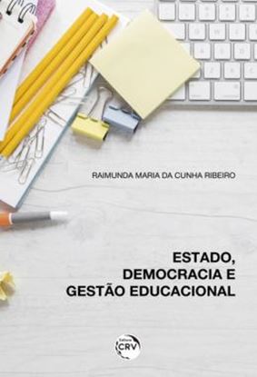 Imagem de ESTADO, DEMOCRACIA E GESTAO EDUCACIONAL