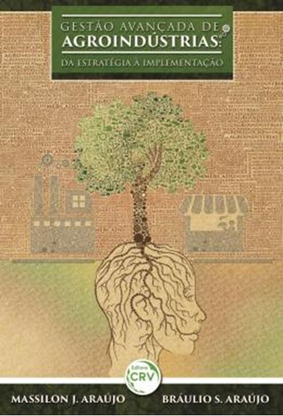 Picture of GESTAO AVANCADA DE AGROINDUSTRIAS - DA ESTRATEGIA A IMPLEMENTACAO