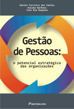 Imagem de GESTAO DE PESSOAS - O POTENCIAL ESTRATEGICO DAS ORGANIZACOES
