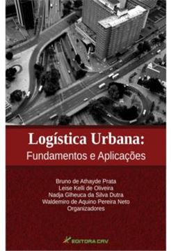 Imagem de LOGISTICA URBANA - FUNDAMENTOS E APLICACOES