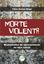 Imagem de MORTE VIOLENTA - MODALIDADES DE APRESENTACAO NO LACO SOCIAL