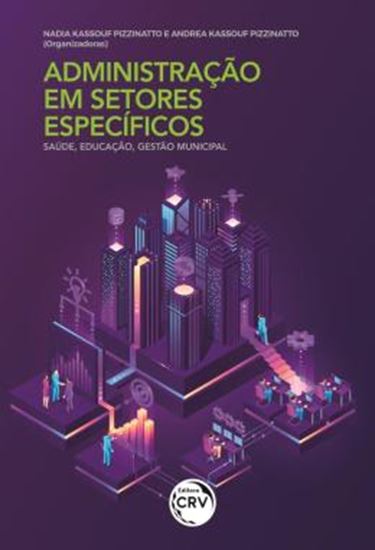 Picture of ADMINISTRACAO EM SETORES ESPECIFICOS - SAUDE, EDUCACAO, GESTAO MUNICIPAL