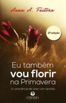 Imagem de EU TAMBEM VOU FLORIR NA PRIMAVERA