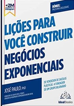 Imagem de LICOES PARA VOE CONSTRUITR NEGOCIOS EXPOTENCIAIS