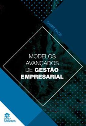 Imagem de MODELOS AVANCADOS DE GESTAO EMPRESARIAL