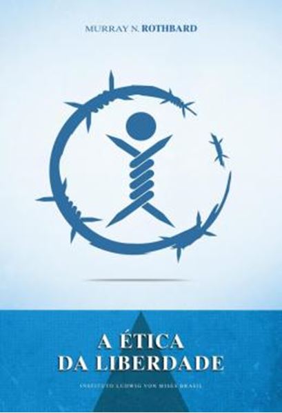 Picture of A ETICA DA LIBERDADE