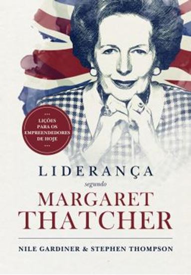 Picture of LIDERANCA SEGUNDO MARGARETH THATCHER