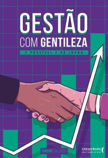 Picture of GESTAO COM GENTILEZA - E POSSIVEL E DA LUCRO