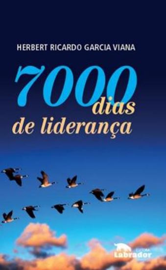 Picture of 7000 DIAS DE LIDERANCA