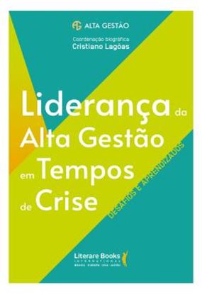 Imagem de LIDERANCA DA ALTA GESTAO EM TEMPOS DE CRISE