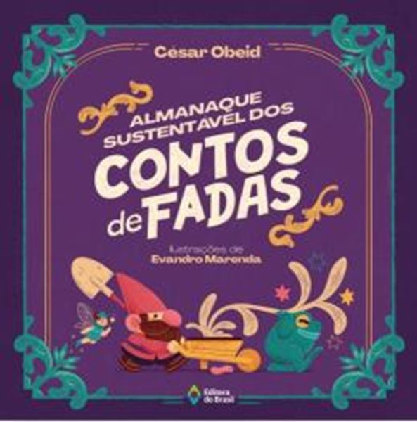 Picture of ALMANAQUE SUSTENTAVEL DOS CONTOS DE FADAS