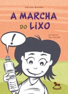 Imagem de A MARCHA DO LIXO