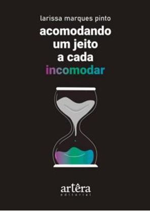 Imagem de ACOMODANDO UM JEITO A CADA INCOMODAR