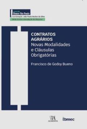 Imagem de CONTRATOS AGRARIOS - NOVAS MODALIDADES E CLAUSULAS OBRIGATORIAS