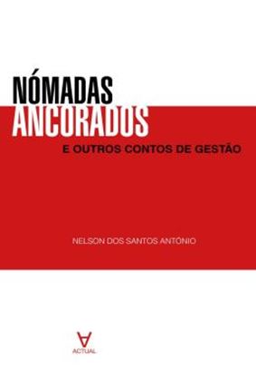 Imagem de NOMADAS ANCORADOS - E OUTROS CONTOS DE GESTAO