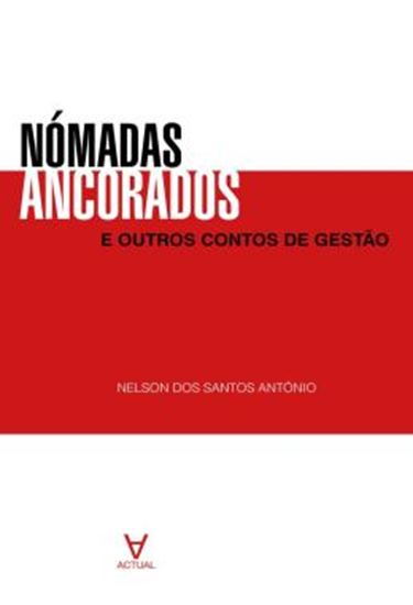 Picture of NOMADAS ANCORADOS - E OUTROS CONTOS DE GESTAO