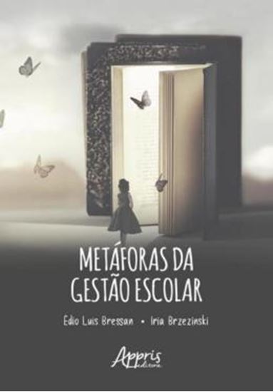 Picture of METAFORAS DA GESTAO ESCOLAR