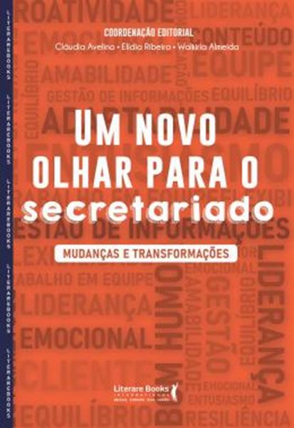 Picture of UM NOVO OLHAR PARA O SECRETARIADO - MUDANCAS E TRANSFORMACOES