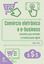 Imagem de COMERCIO ELETRONICO E E-BUSINESS:
