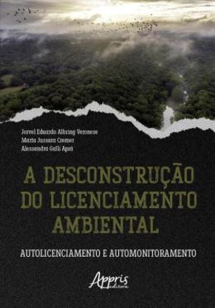 Picture of A DESCONSTRUCAO DO LICENCIAMENTO AMBIENTAL