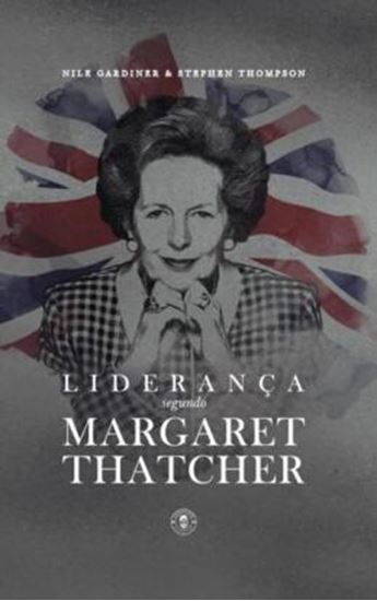 Picture of LIDERANCA SEGUNDO MARGARET THATCHER