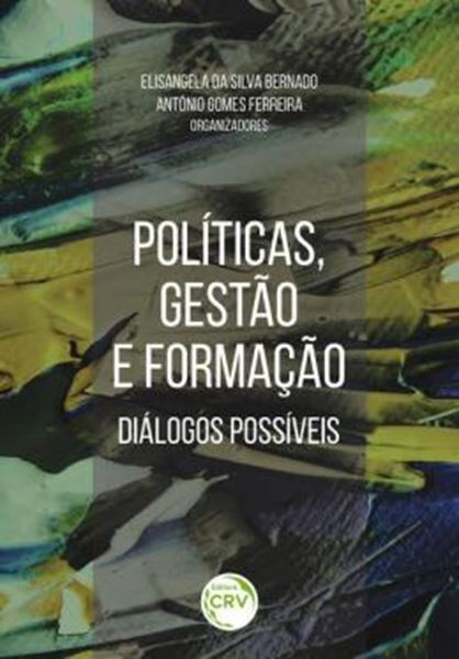 Picture of POLITICAS, GESTAO E FORMACAO DIALOGOS POSSIVEIS