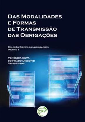 Imagem de DAS MODALIDADES E FORMAS DE TRANSMISSAO DAS OBRIGACOES