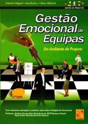 Imagem de GESTAO EMOCIONAL DE EQUIPAS - EM AMBIENTE DE PROJECTO - 4ª ED