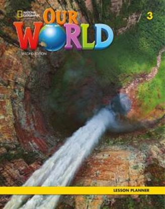 Imagem de OUR WORLD LESSON PLANNER 3 - AMERICAN - 2ND ED