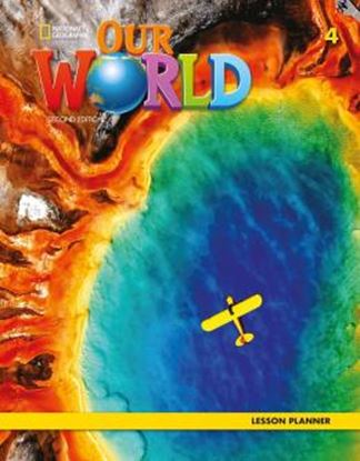 Imagem de OUR WORLD LESSON PLANNER 4 - AMERICAN - 2ND ED