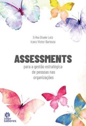 Imagem de ASSESSMENTS PARA A GESTAO ESTRATEGICA DE PESSOAS NAS ORGANIZACOES